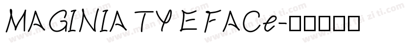 MAGINIA TY E FACe字体转换